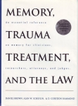 MEMORY, TRAUMA, TREATMENT, & THE LAW